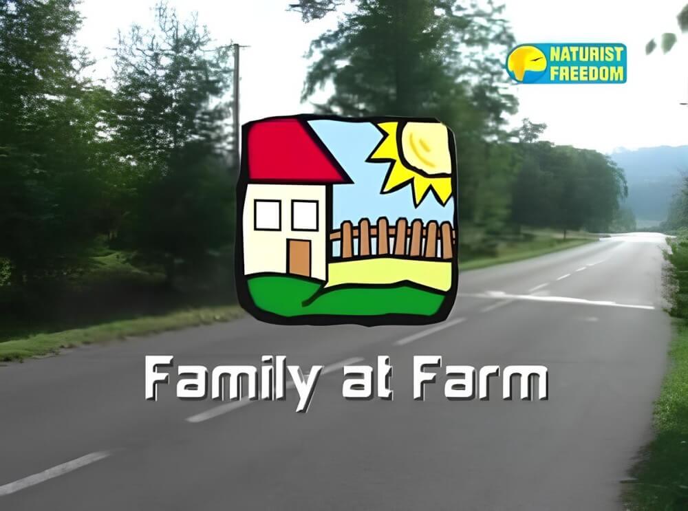 Naturist Freedom: Family at Farm - Support and mutual understanding are important in the nudism movement