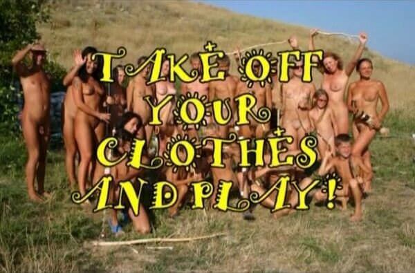 Enature - Take Off Your Clothes and Play - Lightheartedness and ease are characteristic features of the practice of nudism and naturism